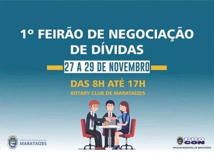Vem aí o 1º Feirão de Negociação de Dívidas do Procon de Marataízes em novembro