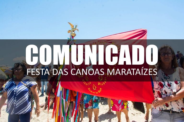 Comunicado sobre a Programação da 110ª Festa das Canoas em Marataízes
