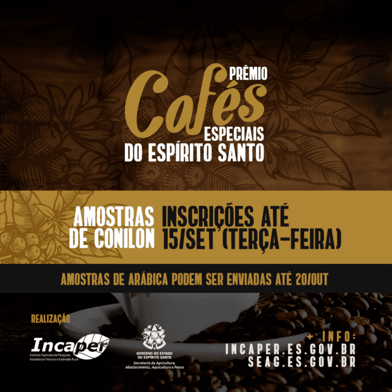 Prêmio Cafés Especiais do Espírito Santo: ainda dá tempo de se inscrever!