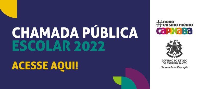 Sedu Divulga Chamada Pública Escolar Da Rede Estadual Para O Ano Letivo De 2022 6257