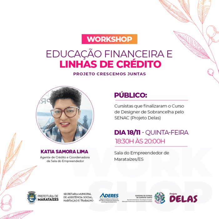 workshopeducacaofinanceiraelinhasdecredito-e1636499126415 Workshop sobre Educação Financeira acontece na próxima quinta (11) em Marataízes