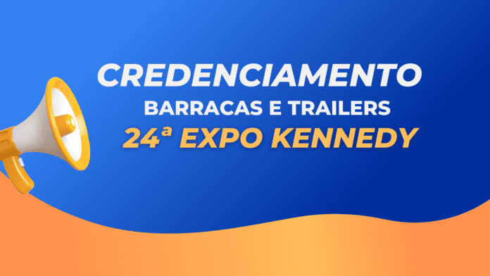 Credenciamento de barracas e trailers para a 24ª ExpoKennedy começa nesta segunda-feira (19)
