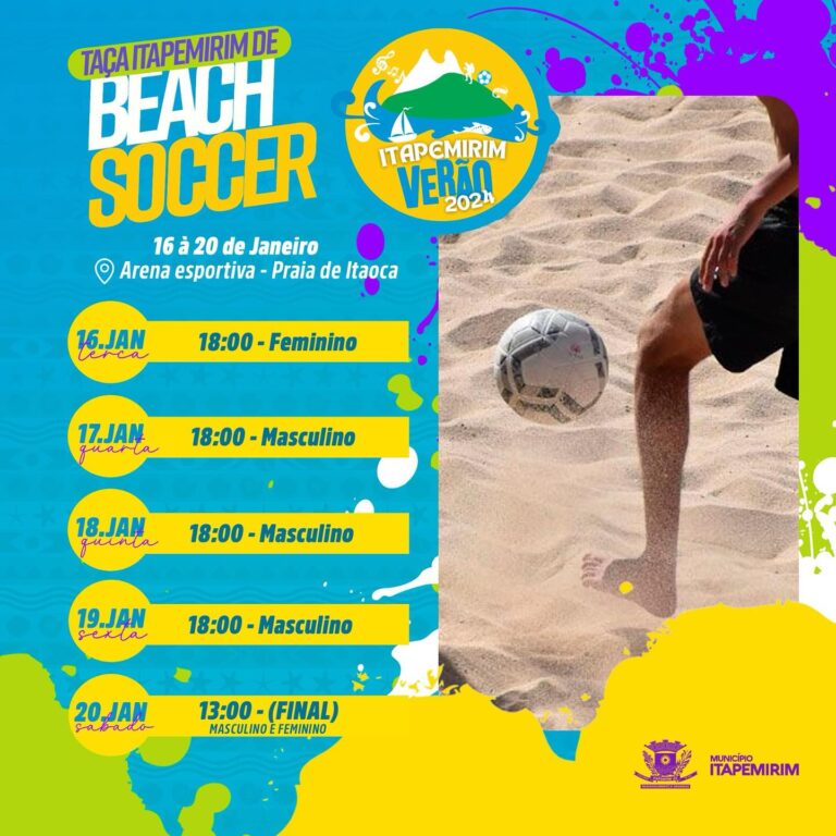 “Começa terça-feira a “Taça Itapemirim Beach Soccer” na Arena Esportiva – Praia de Itaoca. Finais sábado!” – Itapemirim-ES