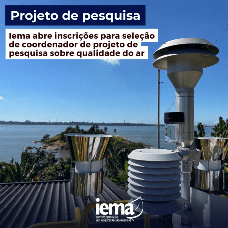 Governo do ES: Iema abre inscrições para coordenador de projeto de pesquisa sobre qualidade do ar.