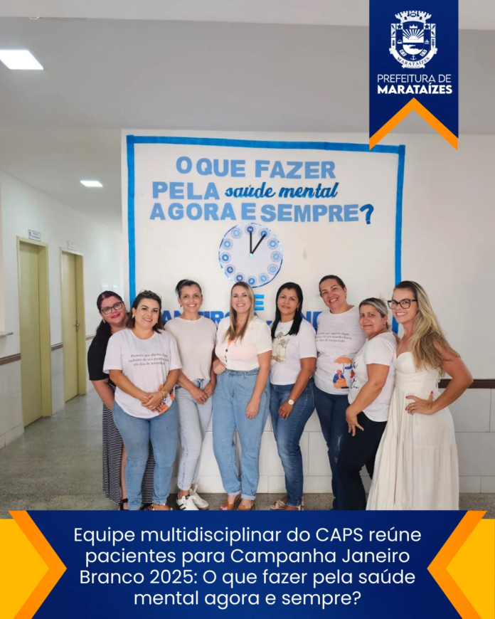Equipe multidisciplinar do CAPS reúne pacientes para Campanha Janeiro Branco 2025: O que fazer pela saúde mental agora e sempre?